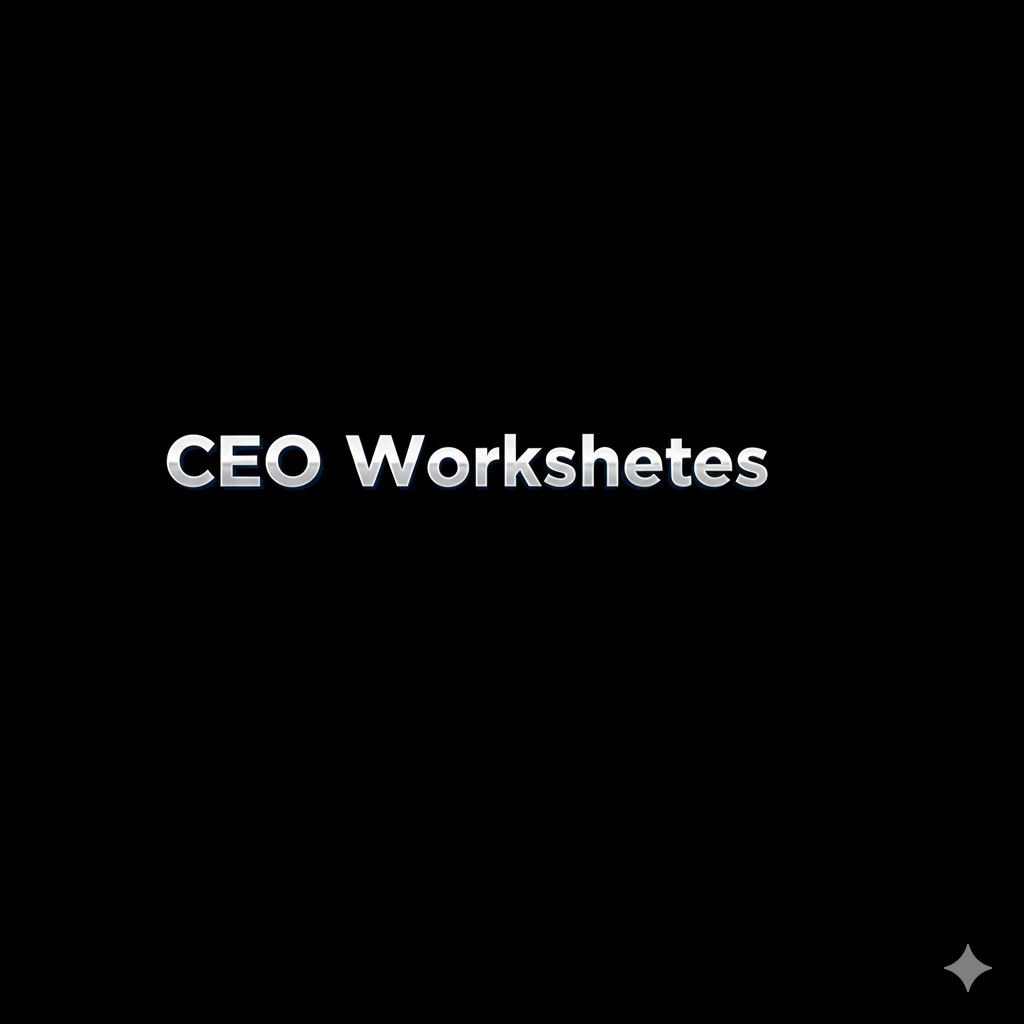 CEO Worksheets